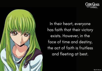 Code Geass C.C. Quotes Anime Poster 23 (18inchx12inch) Photographic Paper