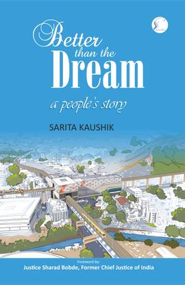 Better Than The Dream A People's Story