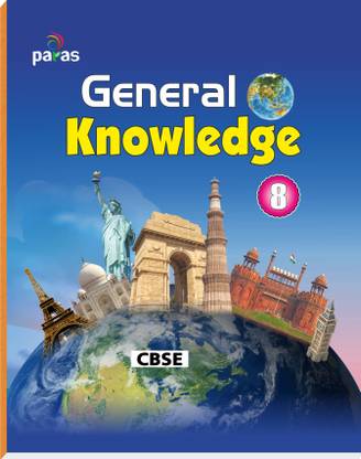 General Knowledge (GK) Textbook For Class-8 (CBSE)