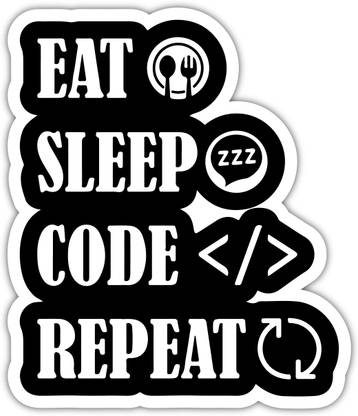 signEver 7 cm Eat Sleep Code Repeat Self Adhesive Sticker