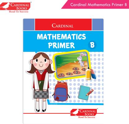 Cardinal Mathematics Primer B|Senior KG|Pattern & Shapes|Number 1-100|Skip Counting| Maths Activity Book| Ages 3-7 Years