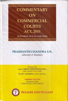 Commentary On Commercial Courts Act 2015 By Prashanth Chandra S.N Edition 2022