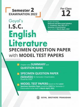 ISC English Literature Class 12 Question Bank with Model Test Papers (Sample Paper, Question Paper, Specimen Paper) Book Chapterwise & Topicwise for Class 12th Semester 2 Board Exam 2022