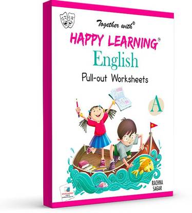 Happy Learning Pullout Worksheets English A for Nursery