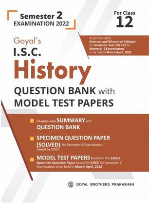 ISC History Class 12 Question Bank with Model Test Papers (Sample Paper, Question Paper, Specimen Paper) Book Chapterwise & Topicwise for Class 12th Semester 2 Board Exam 2022