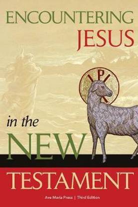 Encountering Jesus in the New Testament