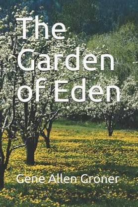The Garden of Eden