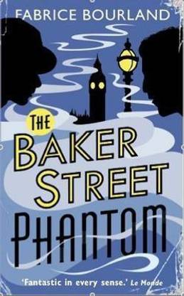 Baker Street Phantom: a Singleton and Trelawney Case