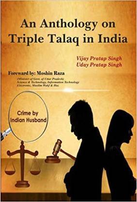 An Anthology on Triple Talaq in India