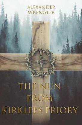 The Nun From Kirklees Priory