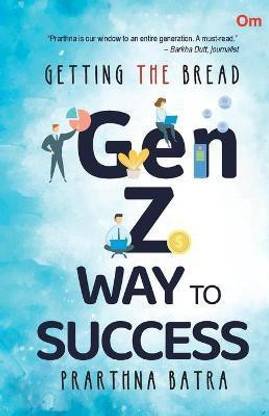 Getting The Bread Gen Z Way to Success