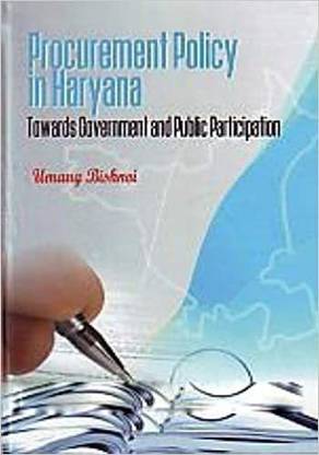 Procurement Policy in Haryana: Towards Government And Public Participation