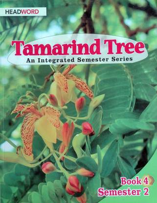 HEADWORD Tamarind Tree Book 4 Semester 2, An Integrated Semester Series