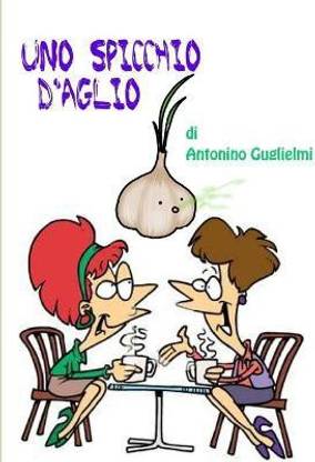 Uno Spicchio D'aglio