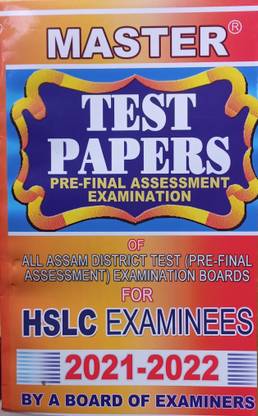 Master Test Papers, Pre-Final Assessment Exam HSLC