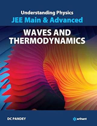 Understanding Physics Jee Main & Advanced Waves And Thermodynamics