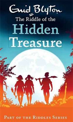 Riddle Series: 05: The Riddle Of The Hidden Treasure