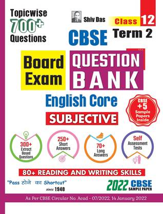 शिवदास CBSE टर्म 2 सब्जेक्टिव टाइप क्वेश्चन बैंक एंड सैंपल पेपर्स फॉर क्लास 12 इंग्लिश कोर (बेस्ड ऑन 2022 CBSE सैंपल पेपर)