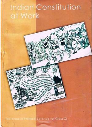 NCERT Indian Constitution At Work Textbook In Political Science For Class- XI