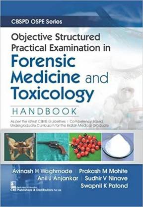 Objective Structured Practical Examination in Forensic Medicine and Toxicology