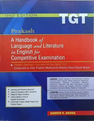 Prakash TGT A Handbook Of Language And Literature In English For Competitive Examination (Paperback, Sudhir K. Arora)