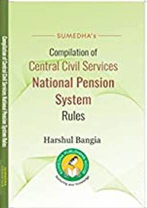CCS National Pension System Rules  - Central Civil Services National Pension System Rules