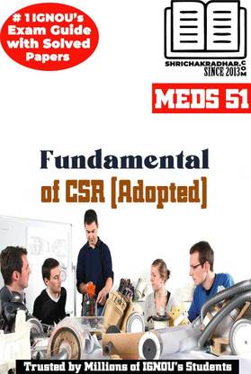 IGNOU मेडिसिन्स 51 हेल्प बुक फंडामेंटल्स ऑफ CSR (अडॉप्टेड) IGNOU स्टडी नोट्स फॉर एग्ज़ाम प्रीपेरेशंस विथ सैंपल सॅाल्व्ड क्वेश्चन पेपर्स (रिवाइज़्ड सिलेबस) IGNOU मैक्स IGNOU मास IGNOU PGDCSR IGNOU MA (कॉर्पोरेट सोशल रिस्पॉन्सिबिलिटी)