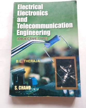 Electrical Electronics and Telecommunication Engineering (Objective Type) by B.L. Thareja