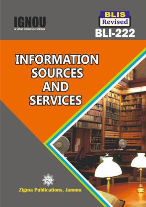 BLI 222 Information Sources And Services Solved Notes/Guide Book/Help Book/ Study Notes In English Medium(For IGNOU Exam Preparation)