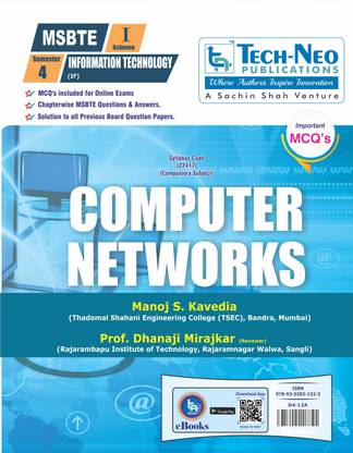 Computer Networks For MSBTE I Scheme Includes Typical MCQ's ( Semester 4 - Information Technology (IF) -22417 ) Academic Year 2018-2019