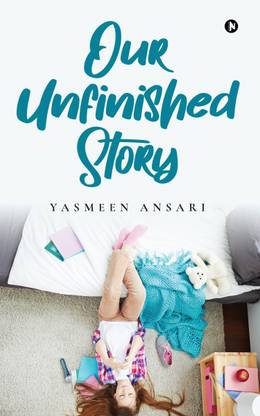 Our Unfinished Story