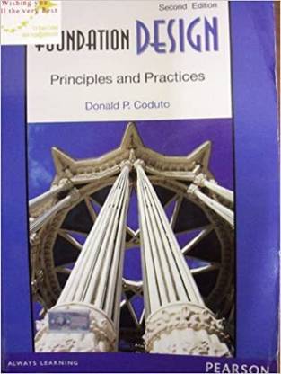 Foundation Design: Principles And Practices (Old Edition) Paperback – By Donald P Coduto (Author)-9788131787977- Pearson Education