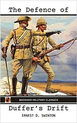The Defence of Duffer's Drift