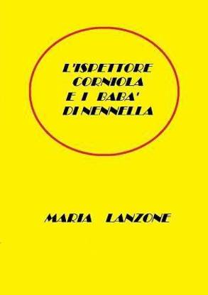 L'Ispettore Corniola e i baba di Nennella