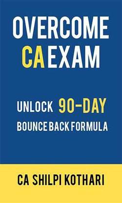 Overcome CA Exam
