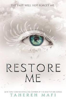 Restore Me  - The Past Will Not Forget Me