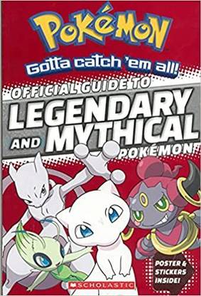 Official Guide to Legendary and Mythical Pokemon