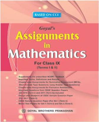 Goyal Brothers Prakashan Assignments In Mathematics For Class IX For Term-I Term-II