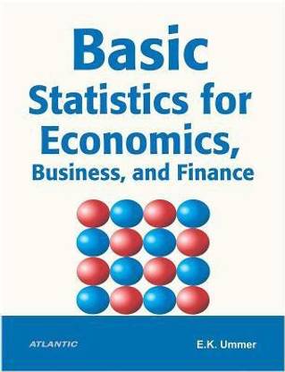 Basic Statistics for Economics, Business, and Finance