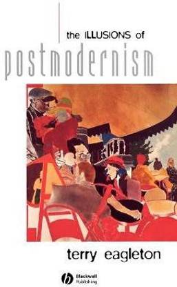 The Illusions of Postmodernism