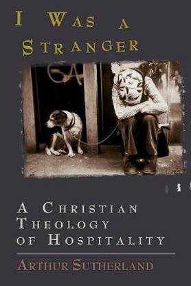 I Was a Stranger