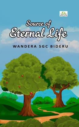 Source of 
Eternal Life