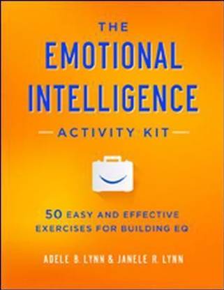 The Emotional Intelligence Activity Kit