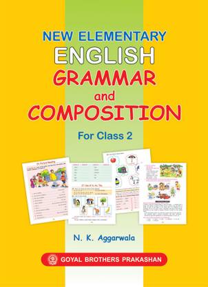 Goyal Brothers Prakashan - New Elementary English Grammar and Composition Book 2