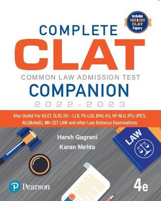 Complete CLAT Companion(3e): with free current affairs booklet | All Major Legal Examinations | Fourth Edition | By Pearson