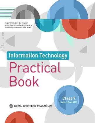 Goyal Brothers Prakashan - Information Technology Practical Book IX