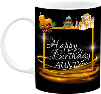 Printwala Happy Birthday Aunty mug Aunty mug Printed mug For Chachi Ji Aunty (D) Ceramic Coffee Mug
