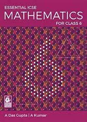 Essential Icse Mathematics For Class -6