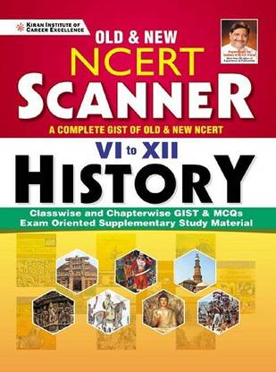 Old and New NCERT Scanner Class 6 to 12 History (English Medium)(3622)