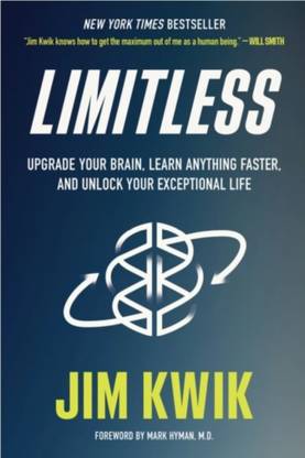 LIMITLESS Upgrade Your Brain, Learn Anything Faster, And Unlock Your Exceptional Life